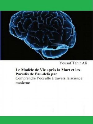 cover image of Le Modèle de Vie après la Mort et les Paradis de l'au-delà